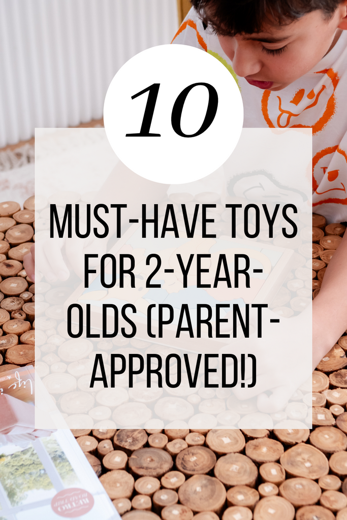 Top 10 Must-Have Toys for 2-Year-Olds (Parent-Approved!)